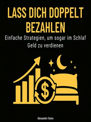 cover image of Lass dich doppelt bezahlen
